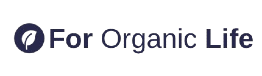 For Organic Life